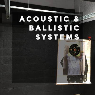 Acoustic & Ballistic Systems